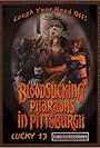 Bloodsucking Pharaohs in Pittsburgh (1991)