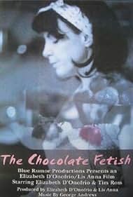 The Chocolate Fetish (2004)