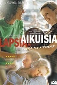 Lapsia ja aikuisia - kuinka niitä tehdään? (2004)