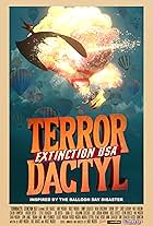 Terrordactyl: Extinction USA