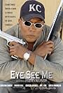 Eye See Me (2007)