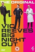 Vic Reeves Big Night Out