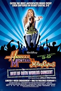 Primary photo for Hannah Montana and Miley Cyrus: Best of Both Worlds Concert