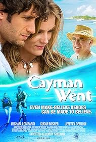 Cayman Went (2009)