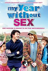 My Year Without Sex (2009)