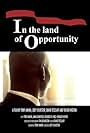 In the Land of Opportunity (2009)