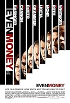 Kim Basinger, Danny DeVito, Ray Liotta, Tim Roth, Kelsey Grammer, Jay Mohr, Forest Whitaker, and Nick Cannon in Even Money (2006)