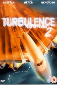 Primary photo for Turbulence 2: Fear of Flying