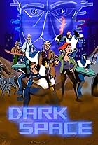 Darkspace: The Animated Series