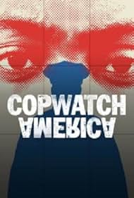 Copwatch America (2019)