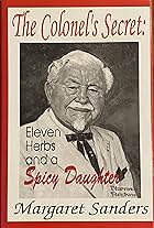 A Finger Lickin' Good Story: The Life of Colonel Sanders