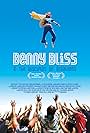 Benny Bliss and the Disciples of Greatness (2009)