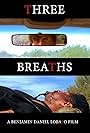 Three Breaths (2009)