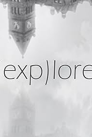 (exp)lore (2020)