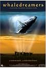 Whaledreamers (2006)