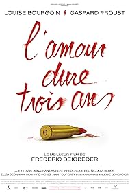 L'amour dure trois ans (2011)