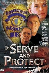 Richard Crenna, Craig T. Nelson, and Amanda Detmer in To Serve and Protect (1999)