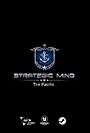 Strategic Mind: The Pacific (2019)