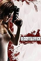 Bloodtraffick