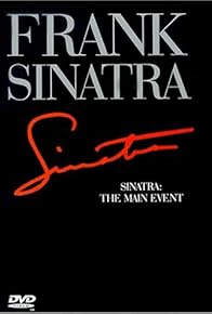 Primary photo for Frank Sinatra: The Main Event