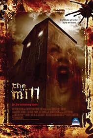 The Mill (2008)