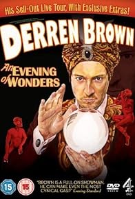 Primary photo for Derren Brown: An Evening of Wonders