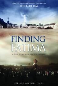 Finding Fatima (2010)