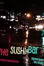 The Sushi Bar (2011)