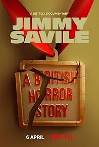 Primary photo for Jimmy Savile: A British Horror Story