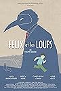 Félix et les Loups (2014)