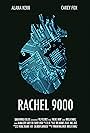 Rachel 9000 (2014)