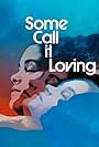 Some Call It Loving (1973)