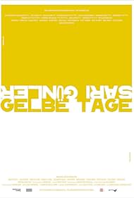 Gelbe Tage (2003)