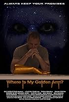 Where Is My Golden Arm?