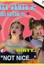 Sorority Sluts 3: Spring Break! (The Outtakes) (2001)