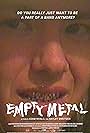 Empty Metal (2018)