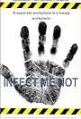 Infect Me Not (2014)