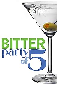 Bitter Party of Five is: Jason Antoon, Mary Birdsong, Greg Cromer, Tricia O'Kelley, and Romy Rosemont. All episodes can be seen in full at http://blip.tv/bitterpartyof5.  Celebrity guests include Martin Short, Allison Janney, Chris Colfer, Alfred Molina, Laura Benanti, Yvette Nicole Brown, and more!