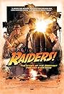 Raiders!: The Story of the Greatest Fan Film Ever Made