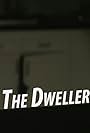 The Dweller (2016)