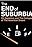 The End of Suburbia: Oil Depletion and the Collapse of the American Dream