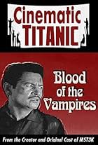 Cinematic Titanic: Blood of the Vampires