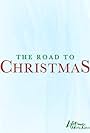 The Road to Christmas (2006)