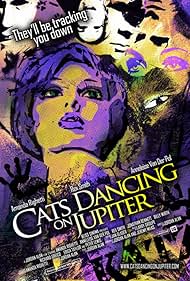 Cats Dancing on Jupiter (2011)