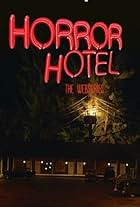 Horror Hotel: The Webseries