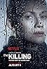 The Killing (TV Series 2011–2014) Poster