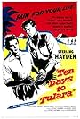 Ten Days to Tulara (1958)