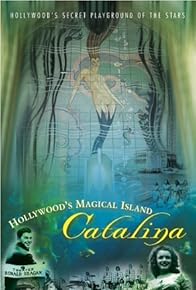 Primary photo for Hollywood's Magical Island: Catalina