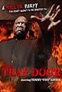 The Trap Door (2011)