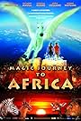 Magic Journey to Africa